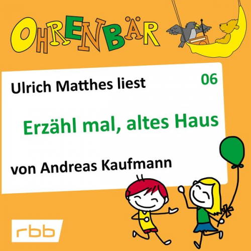 Andreas Kaufmann - Erzähl mal, altes Haus