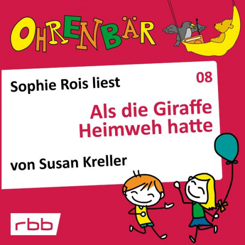 Susan Kreller - Als die Giraffe Heimweh hatte