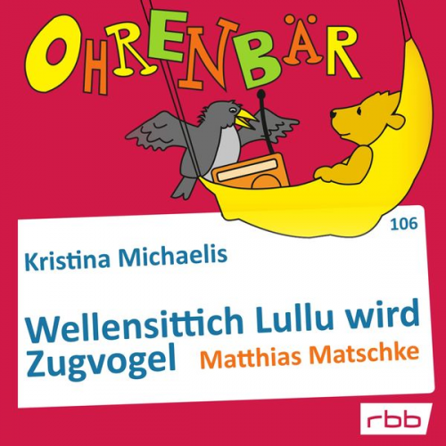 Kristina Michaelis - Wellensittich Lullu wird Zugvogel