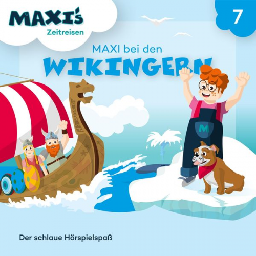 Jana Lüpke - Maxi's Zeitreisen, Folge 7: Maxi bei den Wikingern