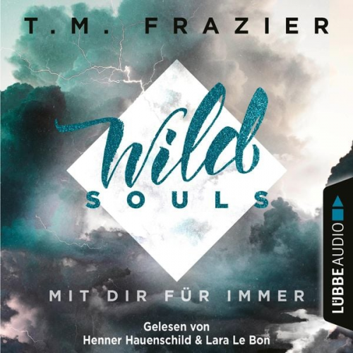 T. M. Frazier - Mit dir für immer