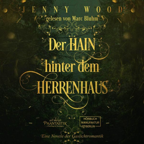 Jenny Wood - Der Hain hinter dem Herrenhaus