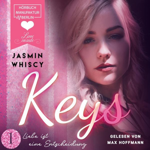 Jasmin Whiscy - Liebe ist eine Entscheidung