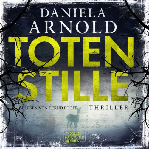 Daniela Arnold - Totenstille