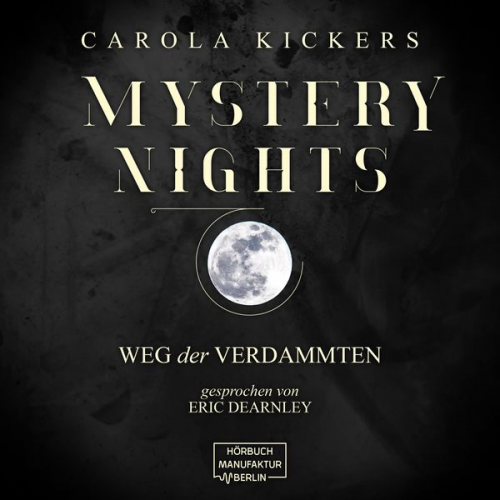 Carola Kickers - Weg der Verdammten