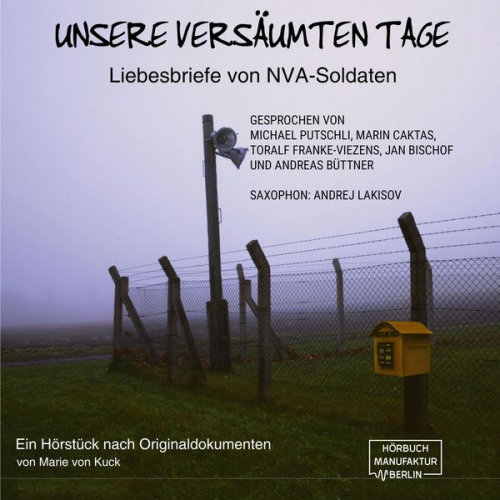 Marie Kuck - Unsere versäumten Tage