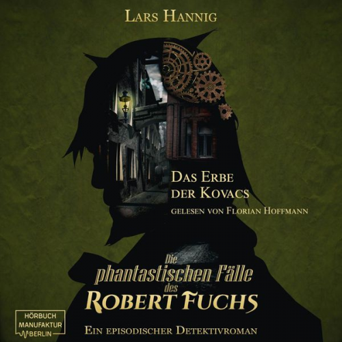 Lars Hannig - Das Erbe der Kovacs