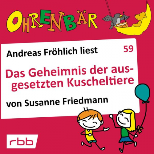 Susanne Friedmann - Das Geheimnis der ausgesetzten Kuscheltiere