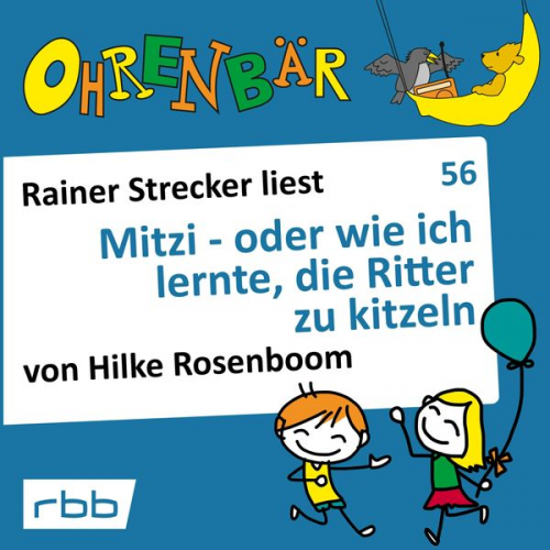 Hilke Rosenboom - Mitzi - oder wie ich lernte, die Ritter zu kitzeln