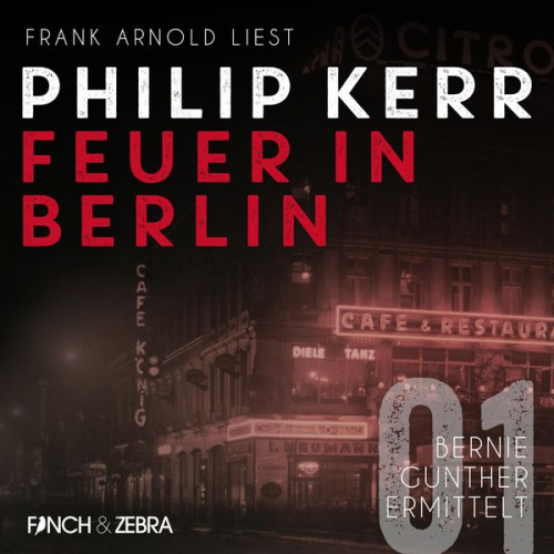 Philip Kerr - Feuer in Berlin