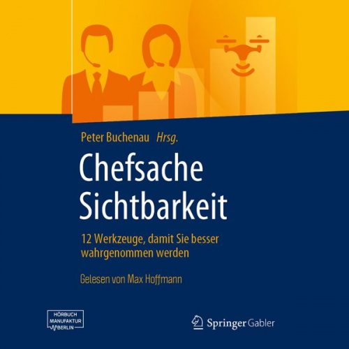 Peter Buchenau - Chefsache Sichtbarkeit