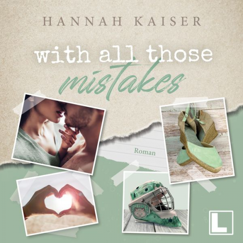 Hannah Kaiser - With all those mistakes