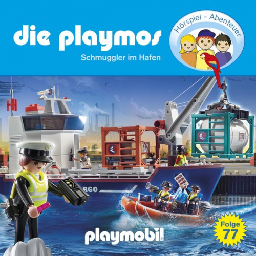 Simon X. Rost Florian Fickel - Die Playmos - Das Original Playmobil Hörspiel, Folge 77: Schmuggler im Hafen