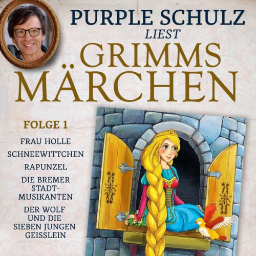 Brüder Grimm - Purple Schulz liest Grimms Märchen Folge 1