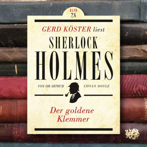 Arthur Conan Doyle - Der goldene Klemmer