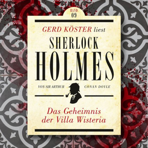 Arthur Conan Doyle - Das Geheimnis der Villa Wisteria