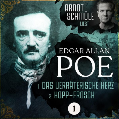 Edgar Allan Poe - Das verräterische Herz / Hopp-Frosch