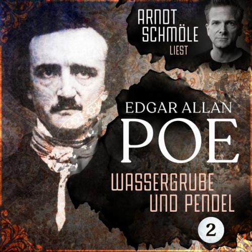 Edgar Allan Poe - Wassergrube und Pendel