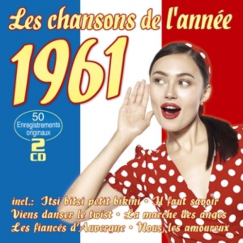 Various - Les chansons de l'ann'e 1961