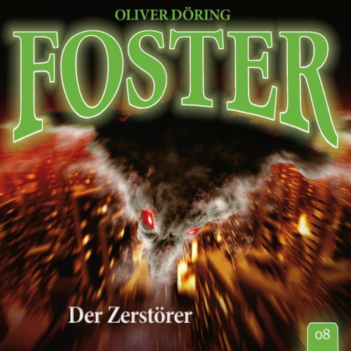 Oliver Döring - Der Zerstörer