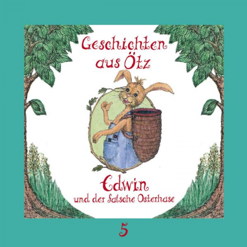 Lisa Schamberger - Edwin und der falsche Osterhase