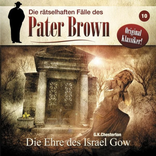 Gilbert Keith Chesterton - Die Ehre des Israel Gow