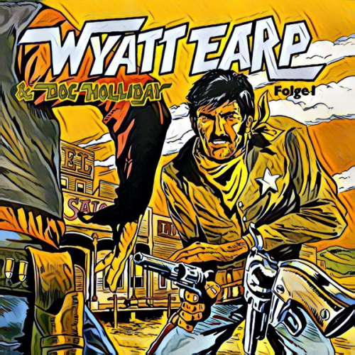 Kurt Stephan - Wyatt Earp räumt auf