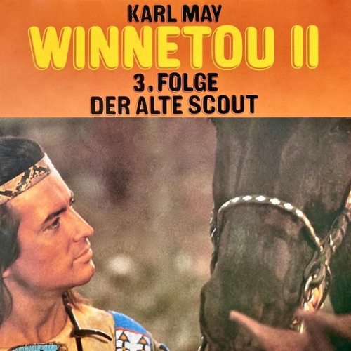 Karl May Harmut Huff - Der alte Scout