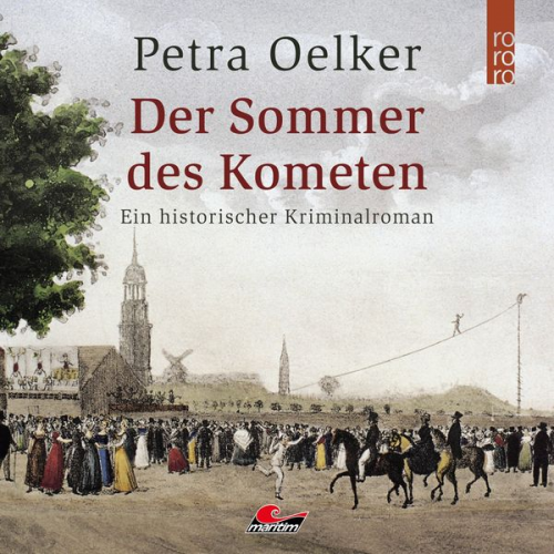 Petra Oelker - Der Sommer des Kometen