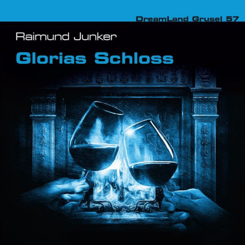 Raimund Junker - Glorias Schloss