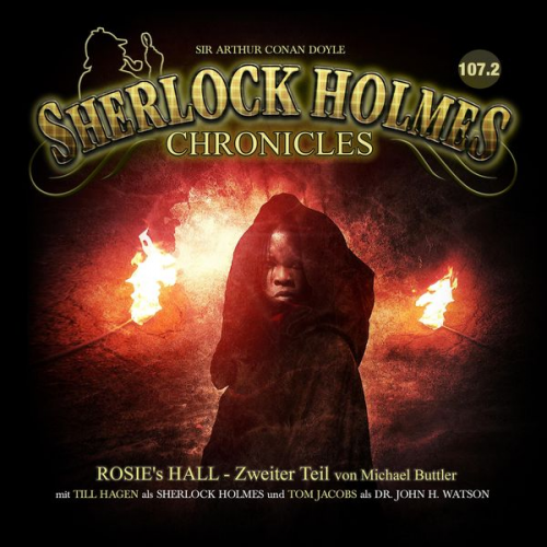 Michael Buttler - Sherlock Holmes Chronicles, Folge: Rosie's Hall - Zweiter Teil