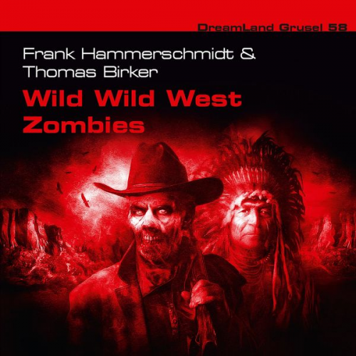 Frank Hammerschmidt Thomas Birker - Wild Wild West Zombies