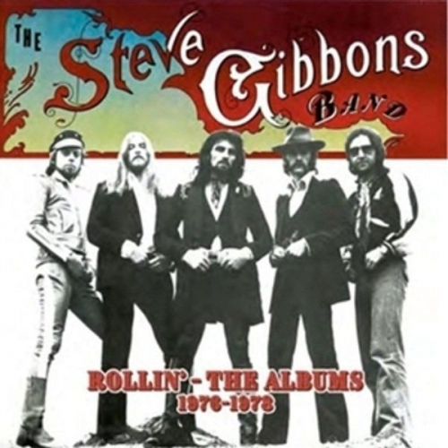 The Steve Gibbons Band - Rollin-The Albums 1976-1978