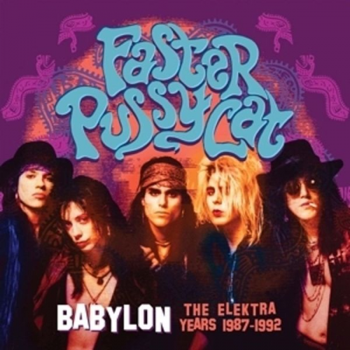 Faster Pussycat - Babylon-The Elektra Years 1987-1992