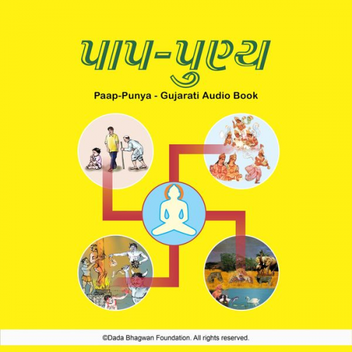 Dada Bhagwan - Paap-Punya - Gujarati Audio Book