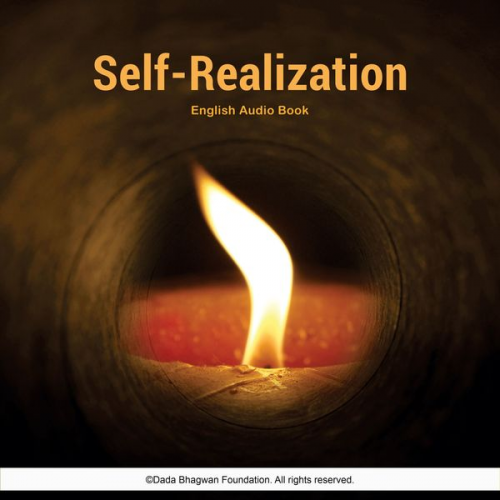 Dada Bhagwan - Self - Realization - English Audio Book