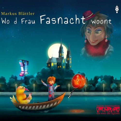 Markus Blättler - Wo d Frau Fasnacht woont