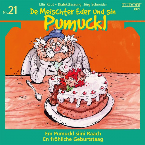 Jörg Schneider Ellis Kaut - De Meischter Eder und sin Pumuckl, Nr. 21