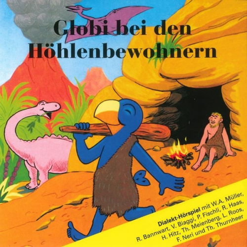 Globi bei den Höhlenbewohnern