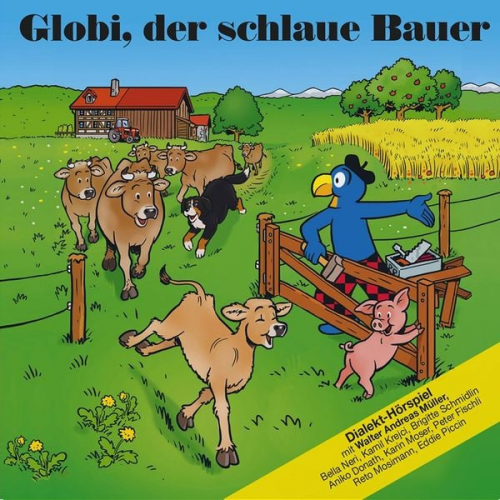 Globi, der schlaue Bauer