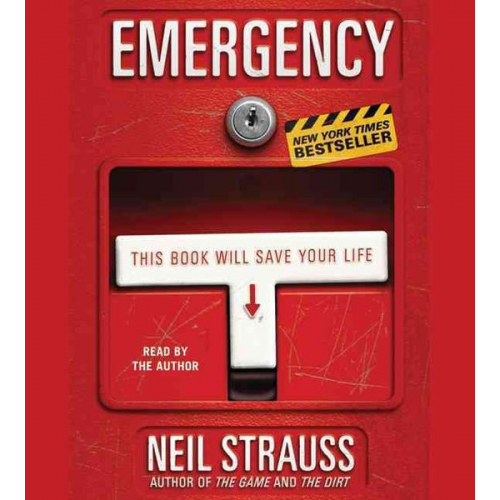 Neil Strauss - Emergency: This Book Will Save Your Life