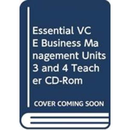 Gillian Somers Julie Cain Megan Jeffrey - Essential Vce Business Management Units 3 and 4 Teacher CD-ROM