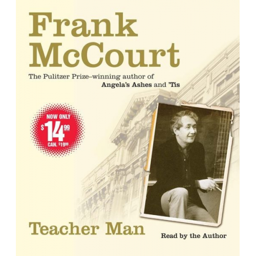 Frank McCourt - Teacher Man: A Memoir