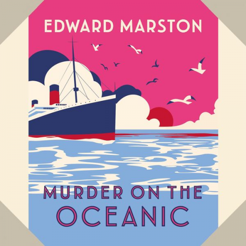 Edward Marston - Murder on the Oceanic