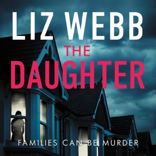 Liz Webb - The Daughter