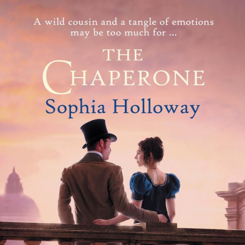 Sophia Holloway - The Chaperone