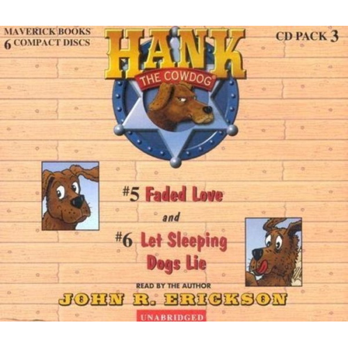 John R. Erickson - Hank the Cowdog: Faded Love/Let Sleeping Dogs Lie