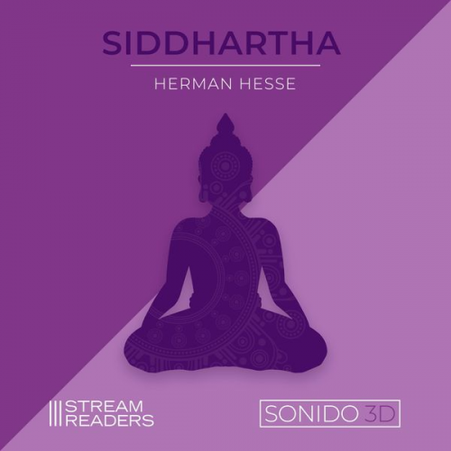 Hermann Hesse - Siddhartha (Sonido 3D)