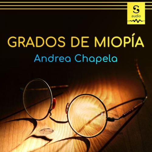 Andrea Chapela - Grados de miopía