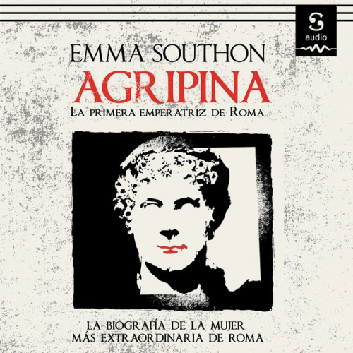 Emma Southon - Agripina